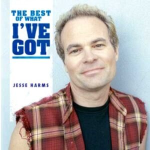 Jesse Harms - "The Best of What I've Got" - CD Cover