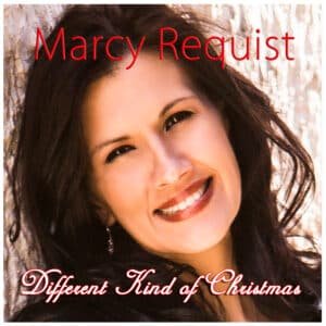 Marcy Requist - "Different Kind of Christmas" - Single Artwork