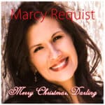 Marcy Requist - "Merry Christmas, Darling" Single Artwork